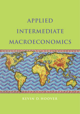 Applied Intermediate Macroeconomics - Kevin D. Hoover