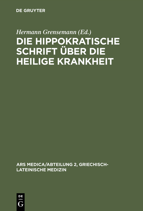 Die hippokratische Schrift Über die heilige Krankheit - 