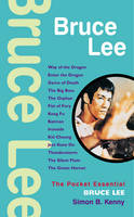 Bruce Lee - Simon Kenny