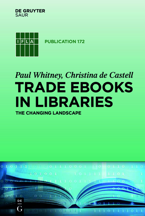 Trade eBooks in Libraries - Paul Whitney, Christina Castell