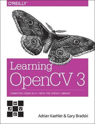 Learning OpenCV 3 -  Gary Bradski,  Adrian Kaehler