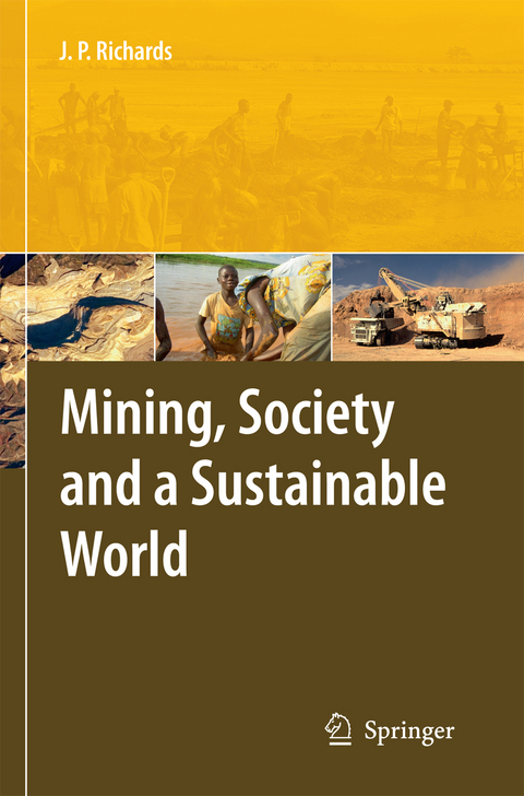 Mining, Society, and a Sustainable World - 