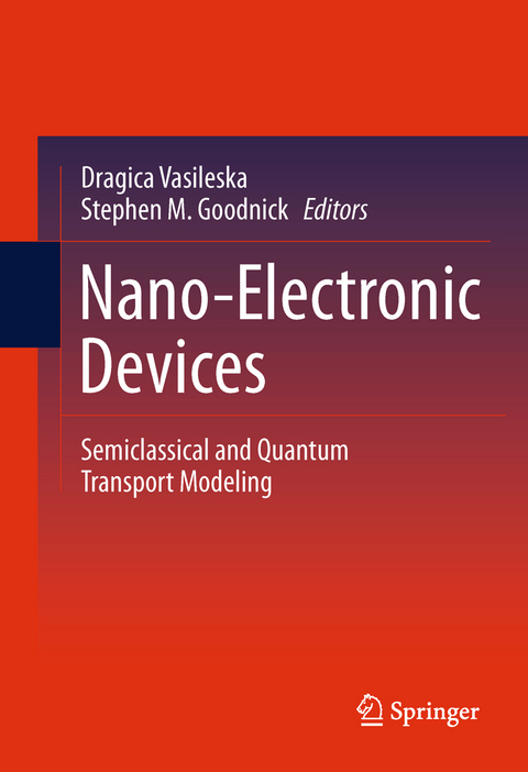 Nano-Electronic Devices - 