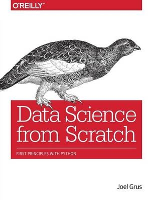 Data Science from Scratch - Joel Grus