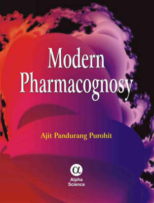 Modern Pharmacognosy - A. P. Purohit