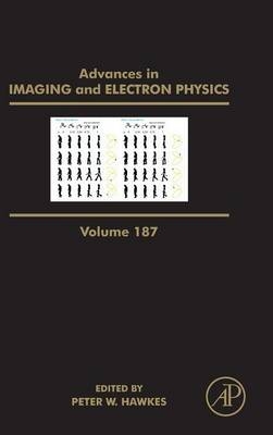 Advances in Imaging and Electron Physics