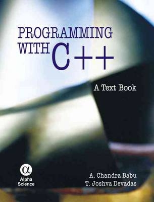 Programming with C++ - A. Chandra Babu, T. Joshva Devadas