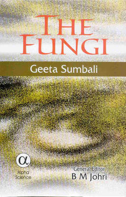 The Fungi - G. Sumbali