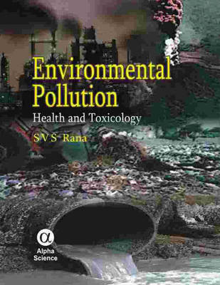 Environmental Pollution - S. V. S. Rana