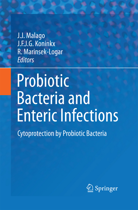 Probiotic Bacteria and Enteric Infections - 