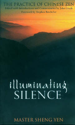 Illuminating Silence -  Sheng-Yen