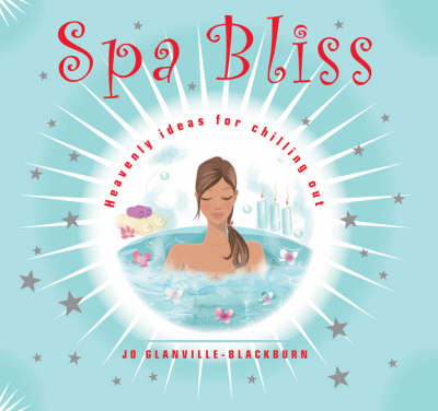 Spa Bliss - Jo Glanville-Blackburn