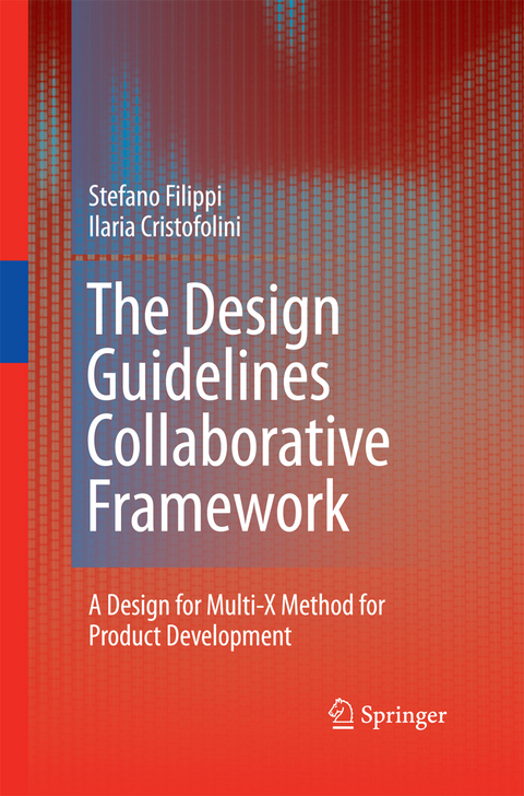 The Design Guidelines Collaborative Framework - Stefano Filippi, Ilaria Cristofolini