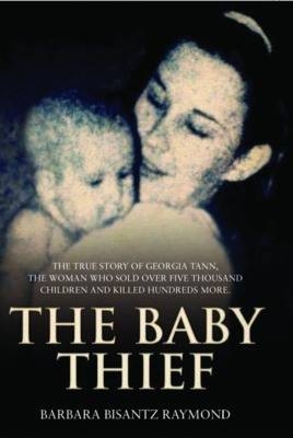 The Baby Thief - Barbara Bisantz Raymond