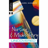 Nursing and Midwiferey - Laurel Alexander