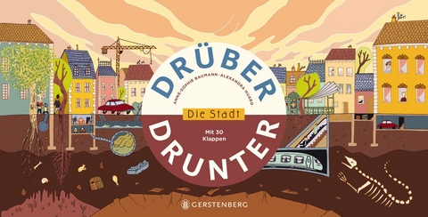 Drüber & drunter - Die Stadt - Anne-Sophie Baumann