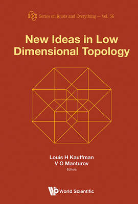 New Ideas In Low Dimensional Topology - 