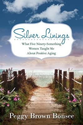 Silver Linings - Peggy Brown Bonsee