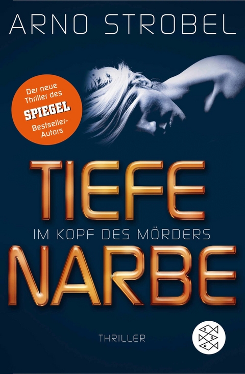 Im Kopf des Mörders - Tiefe Narbe -  Arno Strobel