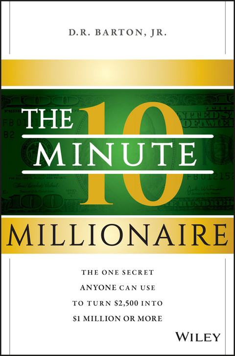 The 10-Minute Millionaire - D. R. Barton