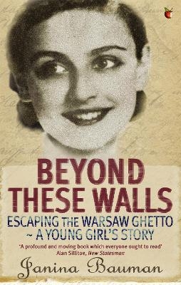 Beyond These Walls - Janina Bauman