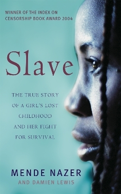 Slave - Mende Nazer, Damien Lewis