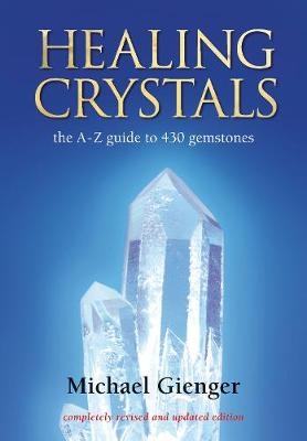 Healing Crystals - Michael Gienger