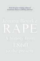 Rape - Joanna Bourke