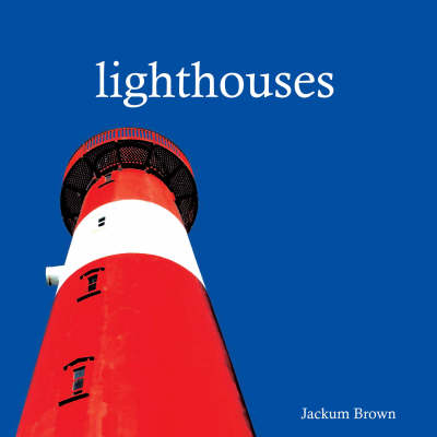 Lighthouses - Jackum Brown