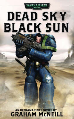 Dead Sky, Black Sun - Graham McNeill