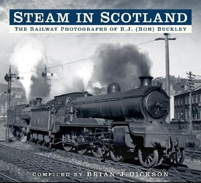 Steam in Scotland - Brian J. Dickson