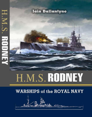 HMS Rodney - Ian Ballantyne