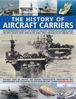 The History of Aircraft Carriers - Bernard Ireland