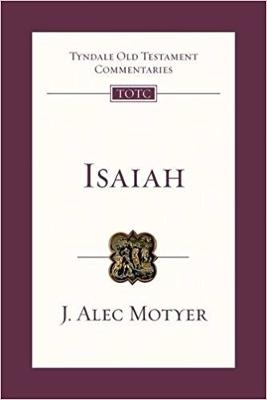 Isaiah - Alec Motyer