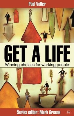 Get a Life! - Paul Veller