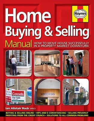 Home Buying & Selling Manual - Ian Rock