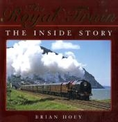 The Royal Train - Brian Hoey