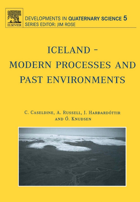 Iceland - Modern Processes and Past Environments - 