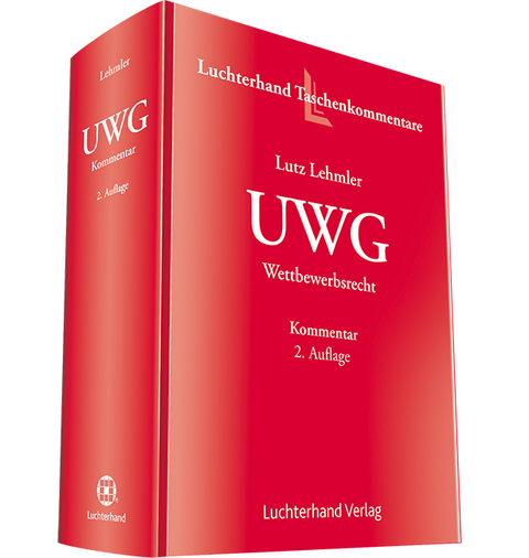 Kommentar zum Wettbewerbsrecht (UWG) - Lutz Lehmler