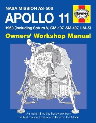 Apollo 11 Manual - Dr Christopher Riley, Philip Dolling