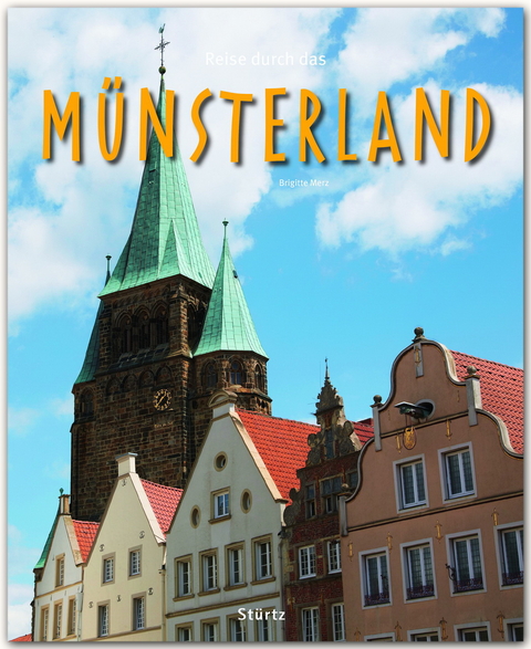 Reise durch das Münsterland - Dietmar Damwerth