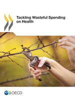 Tackling Wasteful Spending on Health -  Oecd