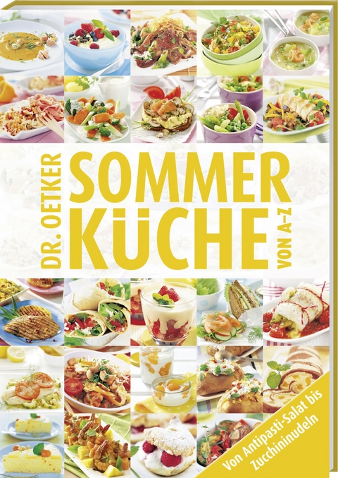 Sommerküche von A - Z -  Dr. Oetker