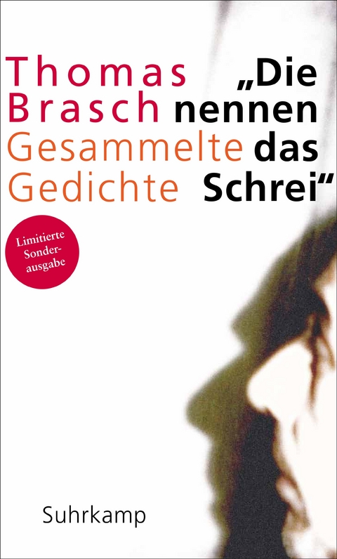 »Die nennen das Schrei« - Thomas Brasch