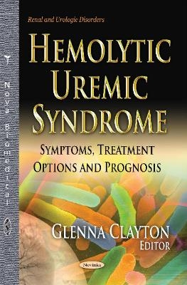 Hemolytic Uremic Syndrome - 