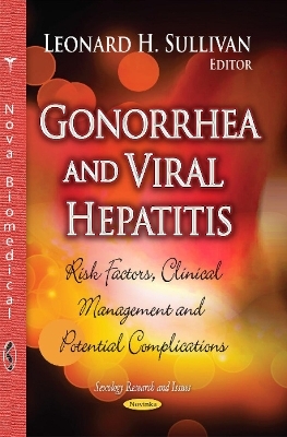 Gonorrhea and Viral Hepatitis - 