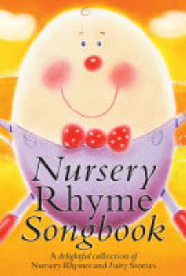 Nursery Rhyme Songbook