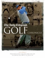 The "Daily Telegraph" Golf Chronicle - Ted Barrett