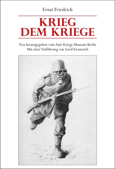 Krieg dem Kriege - Ernst Friedrich