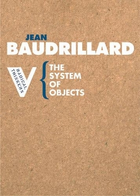 The System of Objects - Jean Baudrillard